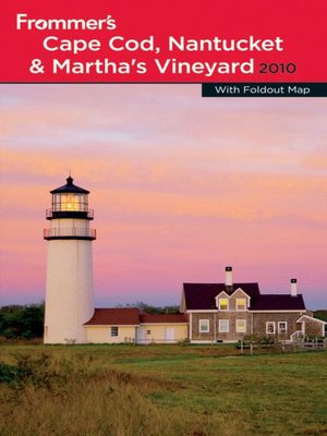 cover image of Frommer's Cape Cod, Nantucket and Martha's Vineyard 2010
